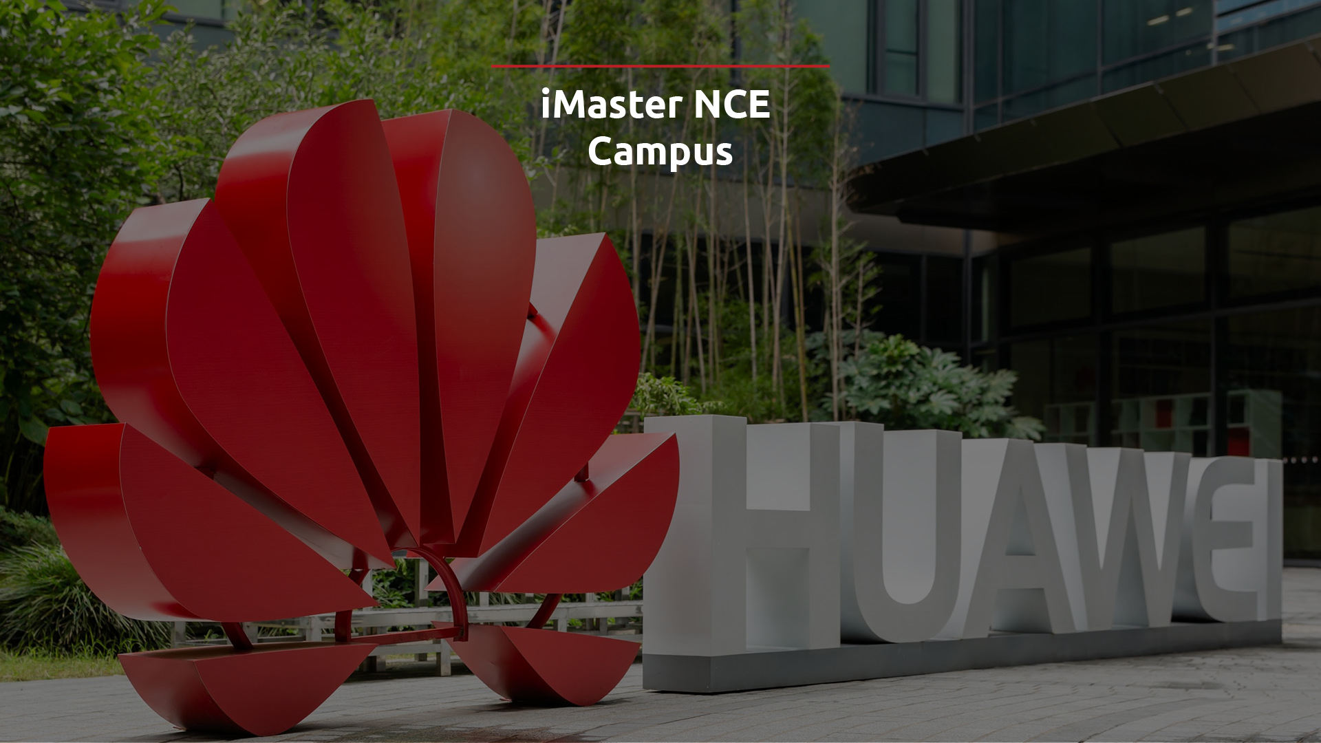 iMaster NCE – Campus